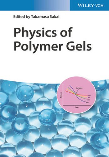 Physics of Polymer Gels (PDF Instant Download)