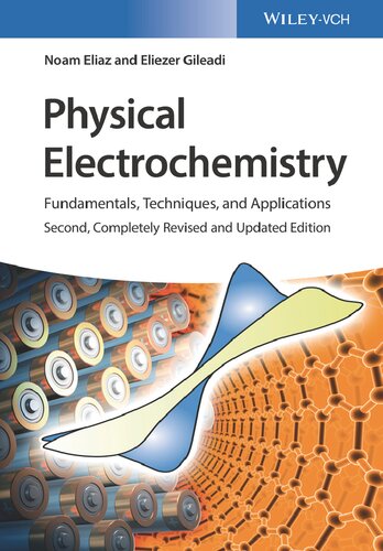 Physical Electrochemistry: Fundamentals, Techniques, and Applications (PDF Instant Download)