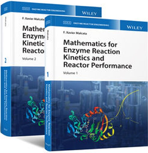 Mathematics for Enzyme Reaction Kinetics and Reactor Performance, 2 Volume Set (Enzyme Reaction Engineering) (PDF Instant Download)