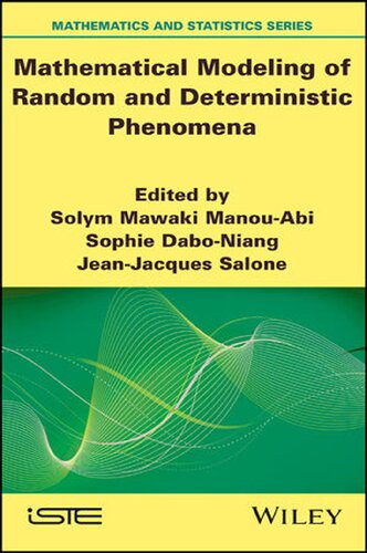 Mathematical Modeling of Random and Deterministic Phenomena (Mathematics and Statistics) (PDF Instant Download)