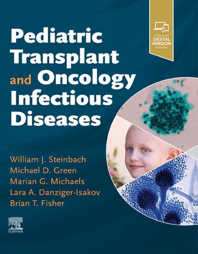 Pediatric Transplant and Oncology Infectious Diseases (PDF Instant Download)