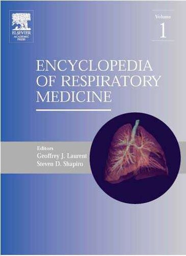 Encyclopedia of respiratory medicine (PDF Instant Download)