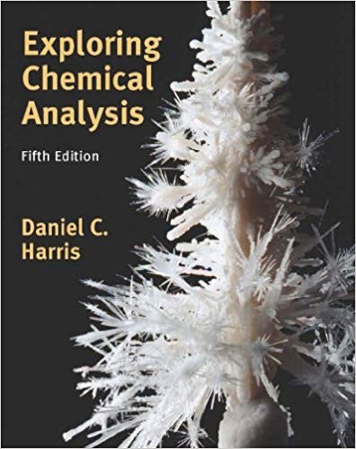 Exploring Chemical Analysis 5th Edition by Daniel C. Harris (PDF Instant Download)