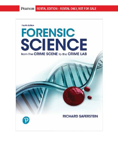 Forensic Science: From the Crime Scene to the Crime Lab (4th Edition) (What's New in Criminal Justice) (PDF Instant Download)