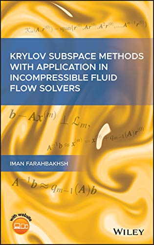 Krylov Subspace Methods with Application in Incompressible Fluid Flow Solvers (PDF Instant Download)
