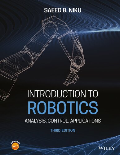 Introduction to Robotics: Analysis, Control, Applications (PDF Instant Download)
