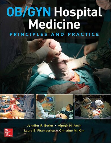 OB/GYN Hospital Medicine: Principles And Practice (PDF Instant Download)