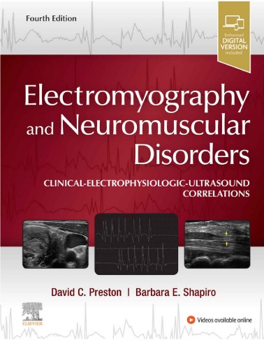 Electromyography and Neuromuscular Disorders: Clinical-Electrophysiologic-Ultrasound Correlations (PDF Instant Download)