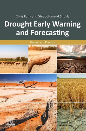 Drought Early Warning and Forecasting: Theory and Practice (PDF Instant Download)