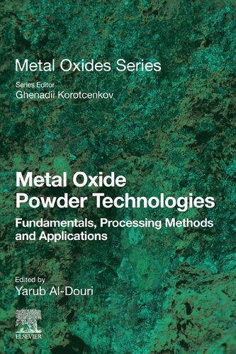 Metal Oxide Powder Technologies: Fundamentals, Processing Methods and Applications (Metal Oxides) (PDF Instant Download)