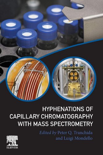 Hyphenations of Capillary Chromatography with Mass Spectrometry (PDF Instant Download)