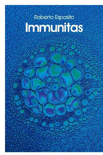 Immunitas: The Protection and Negation of Life (PDF Instant Download)