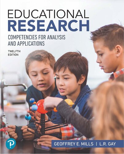 Educational Research: Competencies for Analysis and Applications (12th Edition) (PDF Instant Download)