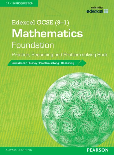 Edexcel GCSE (9-1) Mathematics: Foundation Practice, Reasoning and Problem-solving Book (Edexcel GCSE Maths 2015) (PDF Instant Download)