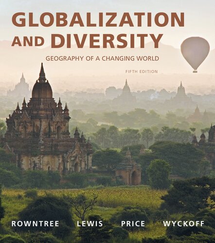 Globalization and diversity : geography of a changing world (PDF Instant Download)
