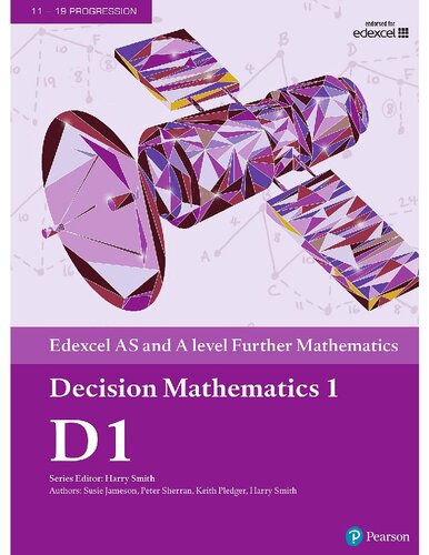 Edexcel AS and A level Further Mathematics Decision Mathematics 1 Textbook + e-book (A level Maths and Further Maths 2017) (PDF Instant Download)