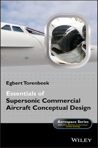 Essentials of Supersonic Commercial Aircraft Conceptual Design (Aerospace Series) (PDF Instant Download)