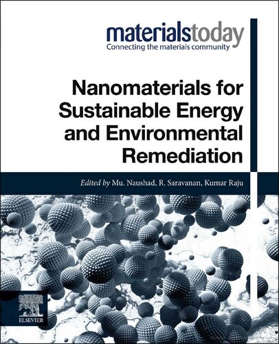 Nanomaterials for Sustainable Energy and Environmental Remediation (Materials Today) (PDF Instant Download)