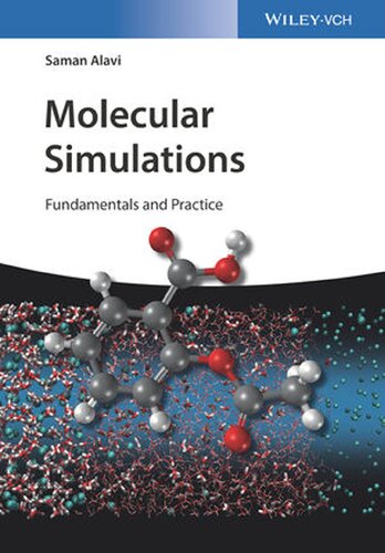 Molecular Simulations: Fundamentals and Practice (PDF Instant Download)