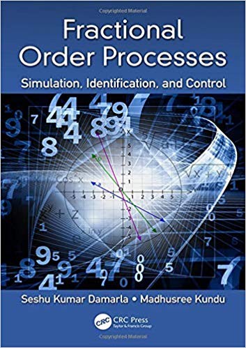 Fractional Order Processes: Simulation, Identification, and Control (PDF Instant Download)