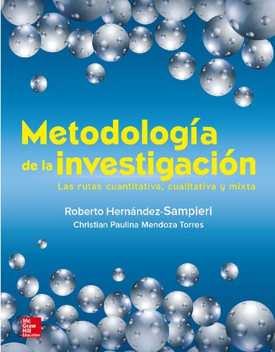 METODOLOGIA DE LA INVESTIGACION LAS RUTAS CUANTITATIVA CUALI (Spanish Edition) (PDF Instant Download)