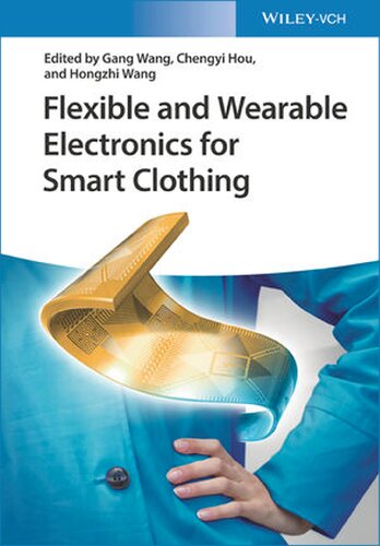 Flexible and Wearable Electronics for Smart Clothing (PDF Instant Download)
