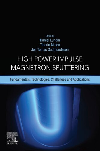 High Power Impulse Magnetron Sputtering: Fundamentals, Technologies, Challenges and Applications (PDF Instant Download)