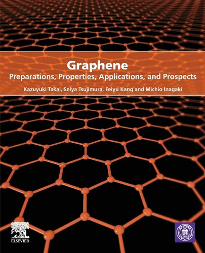 Graphene: Preparations, Properties, Applications, and Prospects (PDF Instant Download)