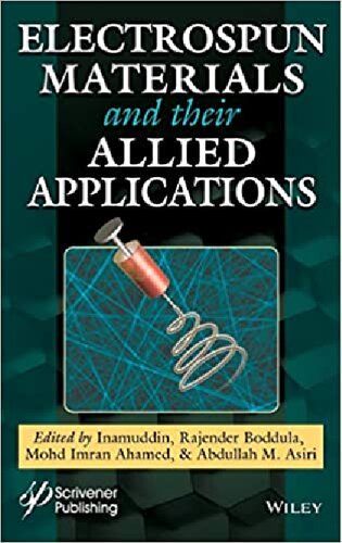 Electrospun Materials and Their Allied Applications (PDF Instant Download)