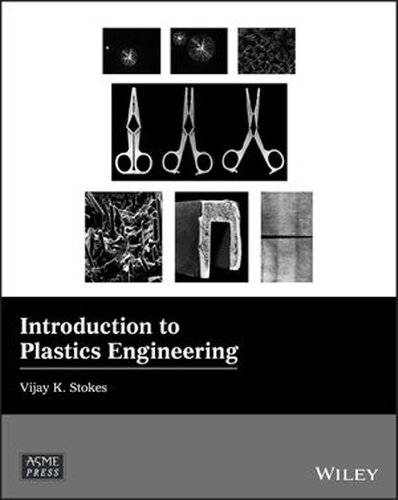 Introduction to Plastics Engineering (PDF Instant Download)