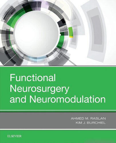 Functional Neurosurgery and Neuromodulation, 1e (PDF Instant Download)