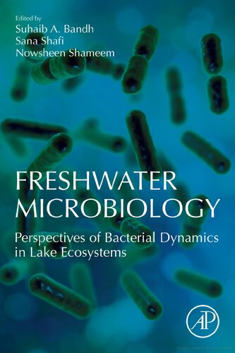 Freshwater Microbiology: Perspectives of Bacterial Dynamics in Lake Ecosystems (PDF Instant Download)