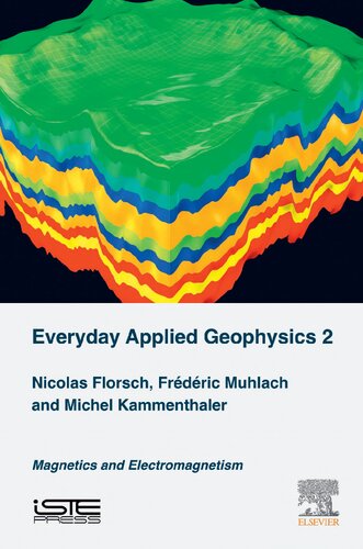 Everyday Applied Geophysics 2: Magnetics and Electromagnetism (PDF Instant Download)