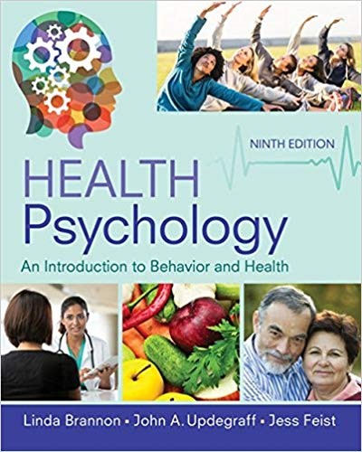 Health Psychology: An Introduction to Behavior and Health 9th Edition (PDF Instant Download)