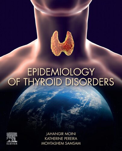 Epidemiology of Thyroid Disorders (PDF Instant Download)