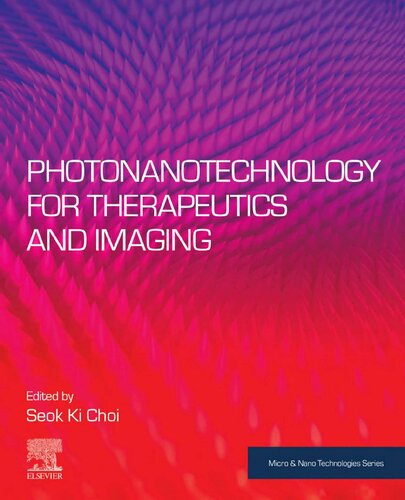 Photonanotechnology for Therapeutics and Imaging (PDF Instant Download)
