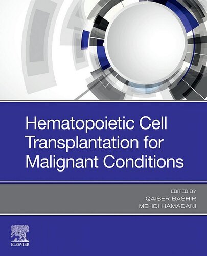 Hematopoietic Cell Transplantation for Malignant Conditions, 1e (PDF Instant Download)