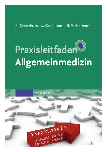 Praxisleitfaden Allgemeinmedizin: Mit Zugang zur Medizinwelt (Klinikleitfaden) (PDF Instant Download)