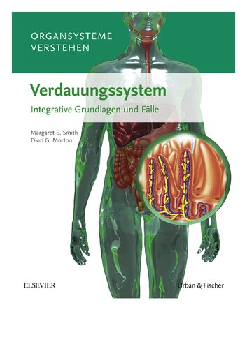 Organsysteme verstehen – Verdauungssystem: Integrative Grundlagen und Fälle (PDF Instant Download)