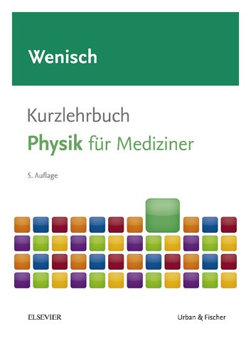 Kurzlehrbuch Physik: für Mediziner (Kurzlehrbücher) (PDF Instant Download)
