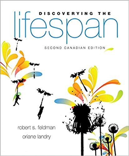 Discovering the Lifespan, Second Canadian Edition by Robert S. Feldman (PDF Instant Download)