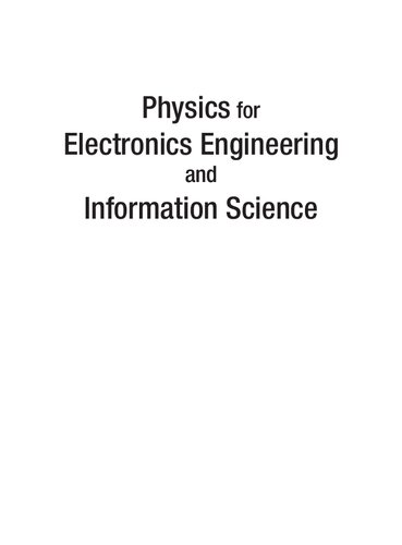 Physics for Electronics Engineering and Information Science (PDF Instant Download)