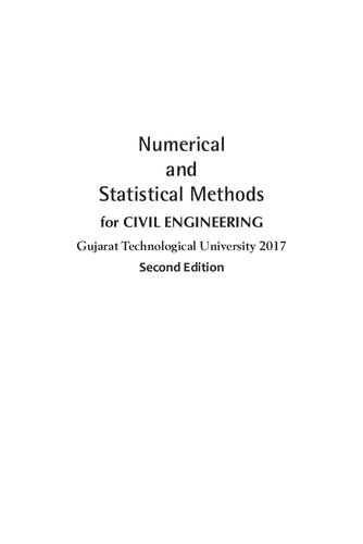 Numerical and Statistical Methods for Civil Engineering Gujarat Technological University 2017 (PDF Instant Download)