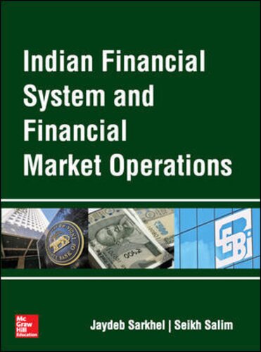 Indian Financial System and Financial Market Operations (PDF Instant Download)