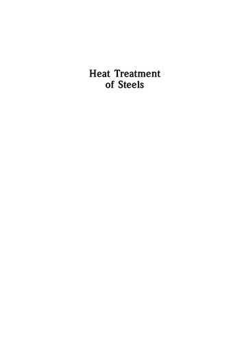 Heat Treatment Of Steels (PDF Instant Download)