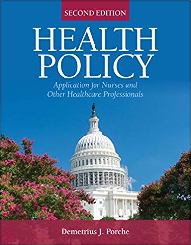 Health Policy: Application for Nurses and Other Health Care Professionals 2nd Edition (PDF Instant Download)