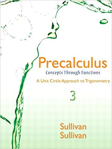 Precalculus: Concepts Through Functions, A Unit Circle Approach to Trigonometry 3rd Edition (PDF Instant Download)
