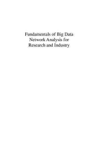 Fundamentals of Big Data Network Analysis for Research and Industry (PDF Instant Download)
