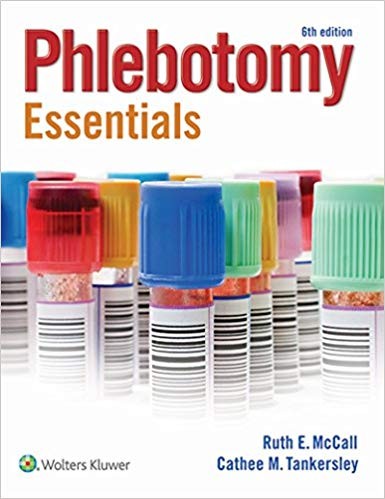 Phlebotomy Essentials 6th Edition by Ruth McCall (PDF Instant Download)