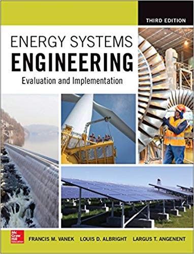 Energy Systems Engineering Evaluation and Implementation, Third 3rd Edition (PDF Instant Download)